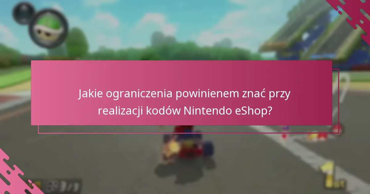Gdzie mogę znaleźć wsparcie w przypadku problemów z realizacją kodów Nintendo eShop?