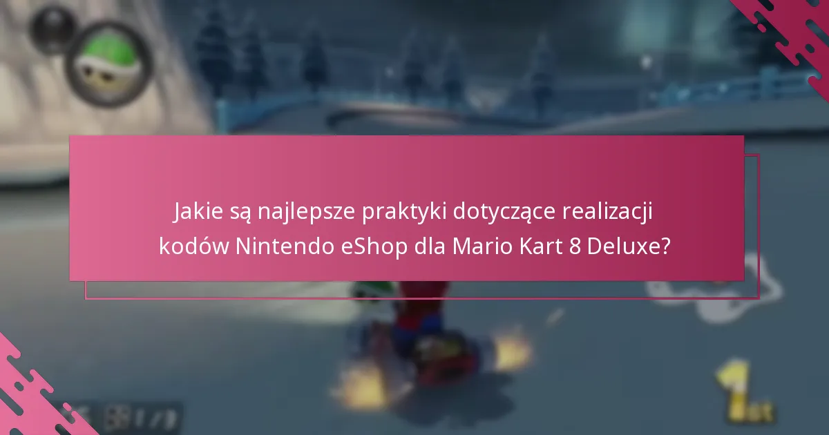 Jak porównują się zasady realizacji kodów Nintendo eShop w różnych grach?