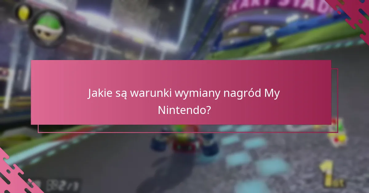 Jak nagrody My Nintendo wypadają w porównaniu do bezpośrednich zakupów gier?